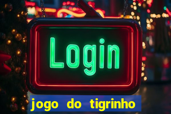 jogo do tigrinho com deposito de 5 reais